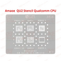 Amaoe Stencil QU2 for Qualcomm CPU – MSM8953, MSM8916