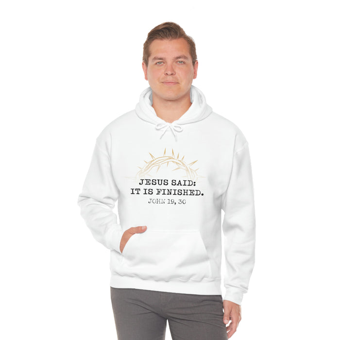 It Is Finished Unisex Hoodie